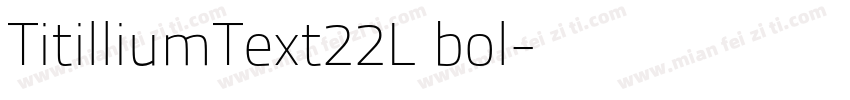 TitilliumText22L bol字体转换